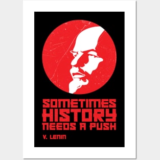 LENIN — Sometimes History Needs a Push Posters and Art